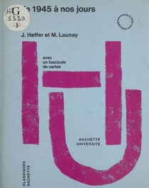 Histoire contemporaine - De 1945 à nos jours