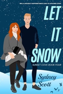 Let it Snow - Sunset Cove, #4