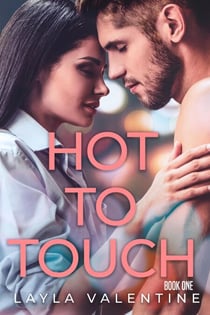 Hot To Touch - Hot To Touch, #1