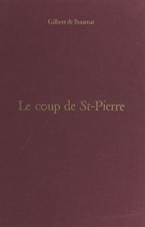 Le coup de St-Pierre