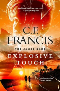 Explosive Touch - The James Gang, #3