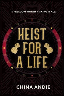 Heist For A Life - Twelve Territories, #1