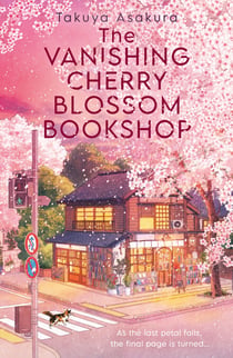 The Vanishing Cherry Blossom Bookshop