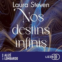Nos destins infinis - Ils se sont aimés dans toutes leurs vies, ils se sont tués dans chacune d'elles