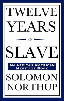 Twelve Years a Slave