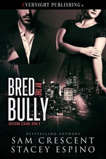Bred by the Bully - Breeding Season, #8