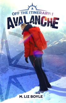 Avalanche - Off the Itinerary, #1