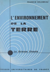 L'environnement de la Terre