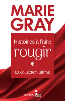 Histoires à faire rougir - La collection ultime