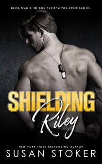 Shielding Riley - Delta Team Two, #5