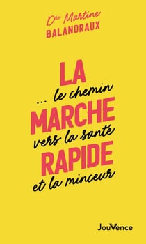La marche rapide... le chemin vers la santé et la minceur
