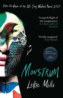 Monstrum - Longlisted for the 2025 Dylan Thomas Prize
