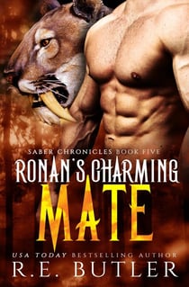 Ronan's Charming Mate (Saber Chronicles Book Five) - Saber Chronicles, #5