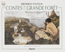 Contes de la grande forêt (1) - Toba