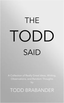 The Todd Said