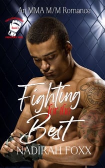 Fighting for the Best - The TKO Love Series, #3