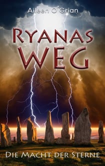 Ryanas Weg - Die Macht der Sterne