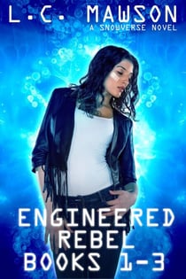 Engineered Rebel: Books 1-3 - Engineered Rebel