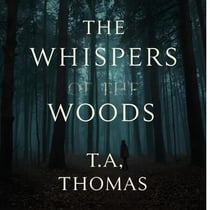 the Whispers Of The Woods - The Whispers Of The Woods, #1