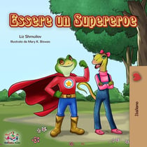 Essere un Supereroe - Italian Bedtime Collection