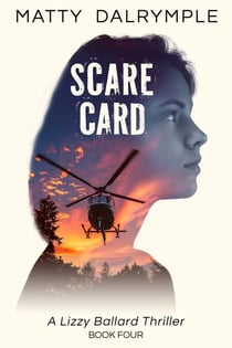 Scare Card - The Lizzy Ballard Thrillers, #4