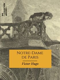 Notre-Dame de Paris - Texte intégral
