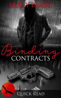 Binding Contracts - Quick Reads, #5