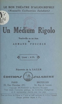 Un médium rigolo - Vaudeville en un acte