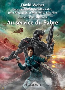 Au service du Sabre - Autour d'Honor, T4