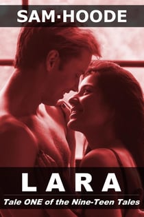 Lara - Nine-Teen Tales, #1