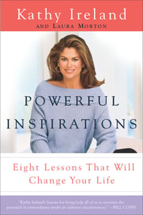 Powerful Inspirations - Eight Lessons That Will Change Your Life