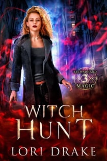 Witch Hunt - Secondhand Magic, #3