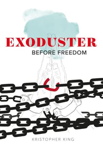 Exoduster - Before Freedom, #1