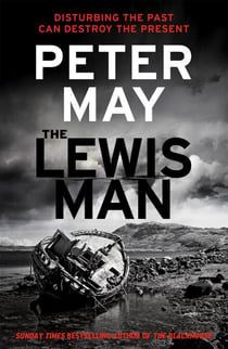 The Lewis Man - The much-anticipated sequel to the bestselling hit (The Lewis Thrillers Book 2)