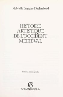 Histoire artistique de l'Occident médiéval