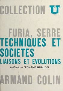 Techniques et sociétés - Liaisons et évolutions
