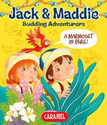 A Marmoset in Peril! - Jack & Maddie [Picture book for children]
