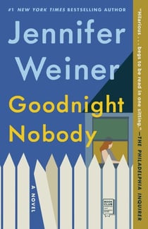 Goodnight Nobody - A Novel