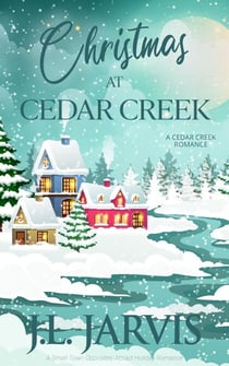 Christmas at Cedar Creek - Cedar Creek, #1