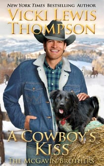 A Cowboy's Kiss - The McGavin Brothers, #7