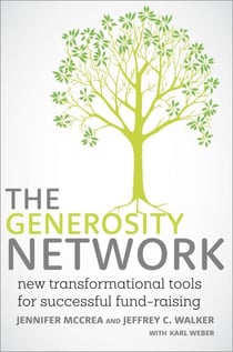 The Generosity Network - New Transformational Tools for Successful Fund-Raising