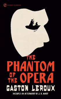 The Phantom of the Opera - Centennial Edition