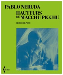 Hauteurs de Macchu Picchu - Edition bilingue - (édition bilingue)