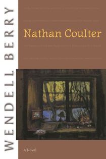 Nathan Coulter - A Novel