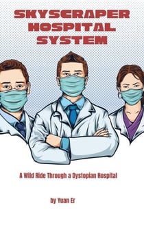 Skyscraper Hospital System