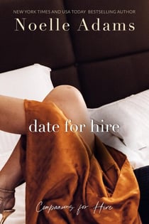 Date for Hire - Companions for Hire, #0.5