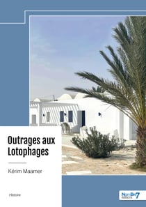 Outrages aux Lotophages