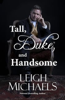 Tall, Duke, and Handsome