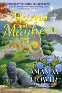 Mums and Mayhem - A Magic Garden Mystery