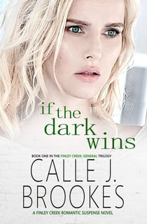 If the Dark Wins - Finley Creek, #4